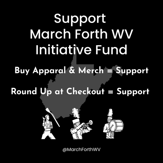 Round Up Your Change: Support the March Forth WV Initiative Fund